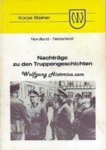 Nachträge zu den Truppengeschichte Nordland - Nederland, Wilhelm Tieke
