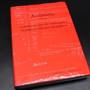 Archivalia 1940-1945 - Vlamingen aan het Oostfront, Vlamingen op het thuisfront