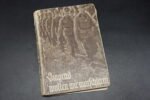 Liederbuch Reichsarbeitsdienst - Singend wollen wir marschieren