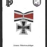 "Unsere Ritterkreuzträger" - Small Booklet of the 2. SS-Pz.-Div. "Das Reich" Veterans (+ Signature of Weidinger)